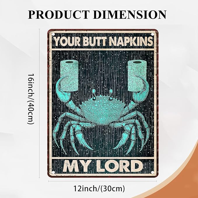 Funny Crab Bathroom Sign Crab Posters Your Butt Napkins My Lord Vintage Signs Man Cave Decorations Bathroom Wall Art Metal Decor 12X16Inch