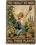 Funny Garden Signs Outdoor Garden Decor for Outside - Gardening Gifts for Women Plant Lovers Greenhouse Wall Decor, I Really Need All These Plants 12x8 Inch