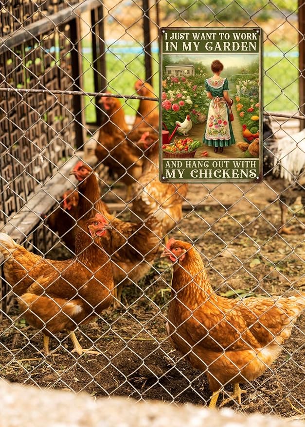 I Just Want to Work in My Garden and Hang Out With My Chickens Metal Tin Sign Outdoor Metal Gardening Girl Poster Vintage Farmhouse Decor Wall Art Home Garden and Chicken Lover Sign 8x12 Inch
