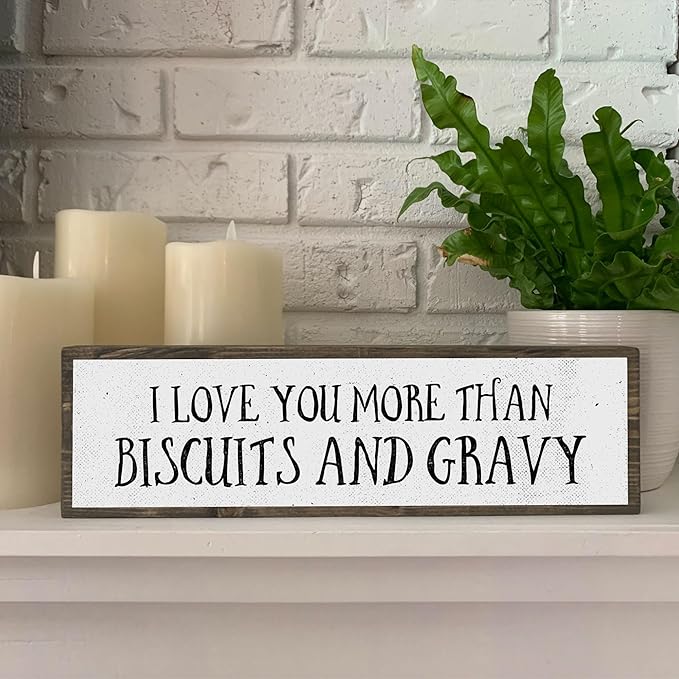 Wood & Metal Southern Sign – Weatherproof Indoor Outdoor Wall Decor – Rustic Charm with "I Love You More Than Biscuits And Gravy" – Gift-Wrapped & Ready to Give