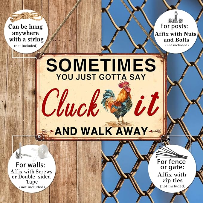 Sometimes You Just Gotta Say Cluck It and Walk Away Metal Tin Sign Funny Retro Chicken Coop Accessories Farmhouse Home Kitchen Wall Art Decor 8x12 Inch