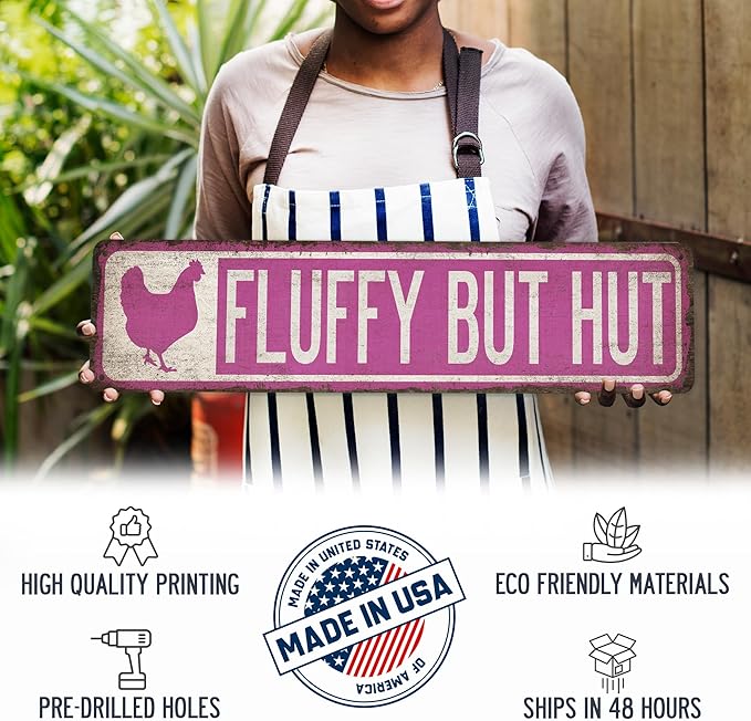 Fluffy Butt Hut Chicken Coop Sign - Made In USA - Hen House Farmhouse Décor Wall Art Outdoor Garden Sign Kitchen Decor 104180017007