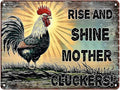 Metal Cluckers Rise and Shine Mother Cluckers Vintage Tin Sign for Home Decor Cave Barn Coop Wall Decoration Bedroom 12X16Inch