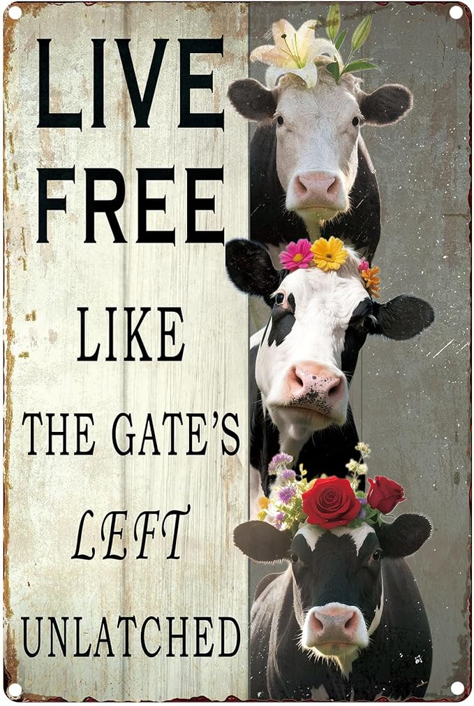 8x12-In Vintage Cow Decor Sign – ‘LIVE FREE LIKE THE GATE'S LEFT UNLATCHED’ – Funny Rustic Metal Wall Plaque for Kitchen, Porch, Cow Shed – Waterproof Gift for Cow Lovers & Moms
