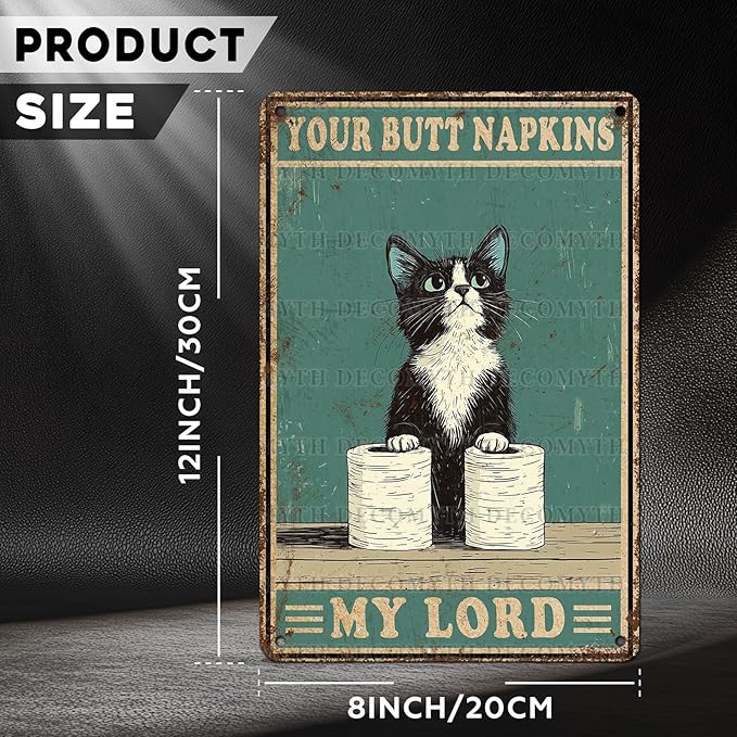 Funny Cat Vintage Metal Tin Sign Your Napkin My Lord for Bathroom Wall Decor 12 * 8inch