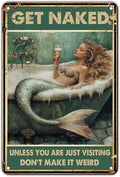Mermaid Sign Vintage Tin Wall Decor Get Naked Sign Don't Make It Weird Iron Painting Mermaid Poster for Home Living Room Bathroom Toilet Hotel 12x8 Inch