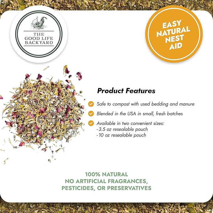Good Life Backyard Natural Nest Herbs for Chickens – Herbal Nesting Box & Coop Bedding Blend for Freshness and Comfort (9 oz Resealable Pouch) | Hatching Time