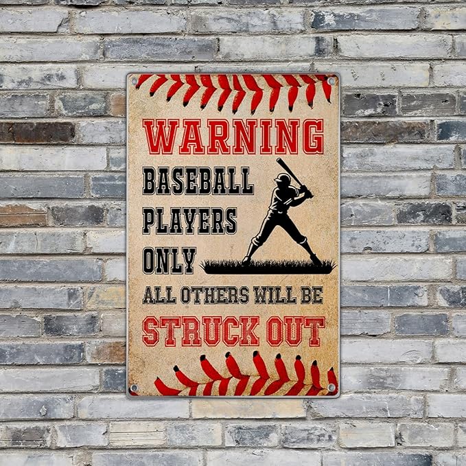 Warning Baseball Players Only All Others Will Be Struck Out Metal Sign 8 x 12 Inch Room Wall Art For Fans Perfect Man Cave Game Bedroom Sports Bar And Outdoor Decor