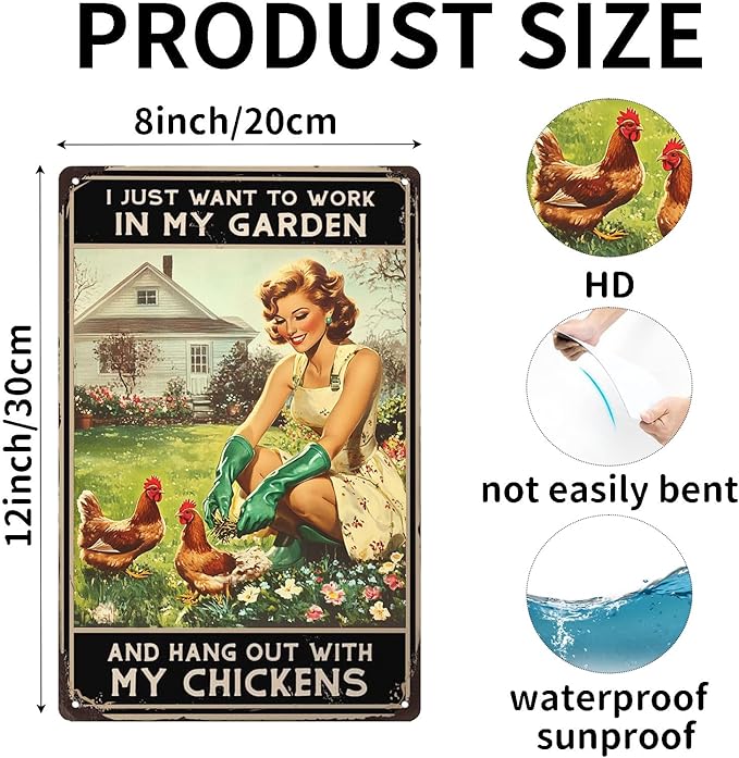 Vintage Chicken Tin Signs I Just Want To Work In My Garden And Hang Out With My Chickens Metal Sign Wall Decor for Kitchen Home Garden Yard Fence 12×8 Inch