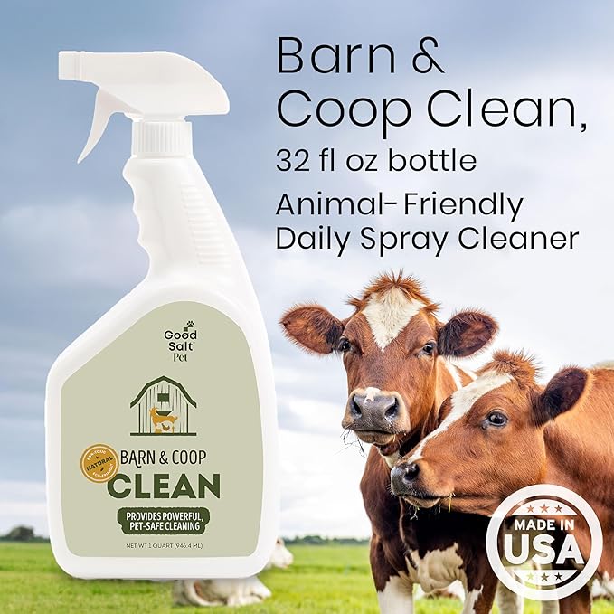 Good Salt Pet Barn & Coop Clean, Natural Pet-Friendly Daily Spray Cleaner, Made in the USA, 32 Ounce Bottle