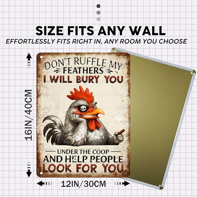 Vintage Chicken Tin Sign Don't Ruffle My Feathers I Will Bury You Retro Farm Metal Sign Funny Chicken Lovers Nostalgic Wall Decor For Home Poultry House Coop Farmhouse Cafe Yard 16 * 12In