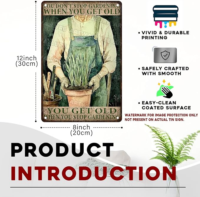 Vintage Gardening Tin Sign Metal Wall Decor Rustic Farmhouse Theme You Get Old When Stop Gardening Saying 8x12inch