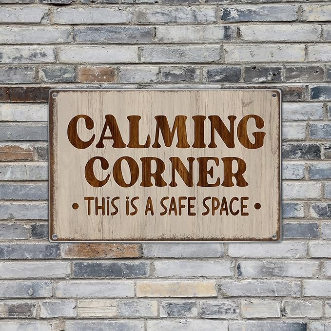 Calming Corner This Is A Safe Space Metal Sign 12 x 8 Inch Wall Art For Classroom Counseling Room Home Decor Metal Kitchen Vintage