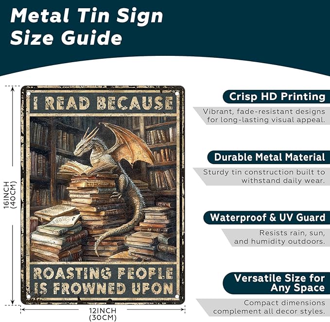 Dragon Tin Sign Poster Dragon Decor I Read Because Roasting People Is Frowned Upon Dragon Reading Sign For Home Cafe Bedroom Library Wall Decor 16x12 Inch
