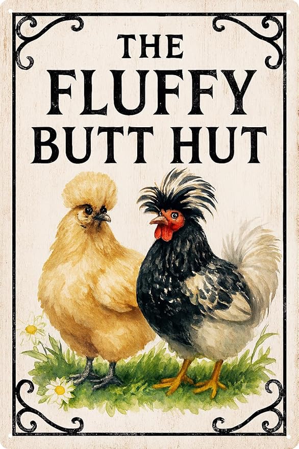 The Fluffy Butt Hut Sign -Funny Chicken Coop Signs for Home, Garden, Yard, Metal Chicken Decorations Outdoor, Farmhouse Wall Art Gifts for Women- 8x12 Inch