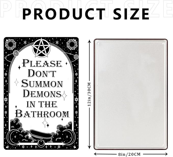 Funny Dark Humor Goth Metal Signs - Please Don't Summon Demons In The Bathroom Tin Sign, Gothic Witchy Bathroom Wall Decor 8x12 inch