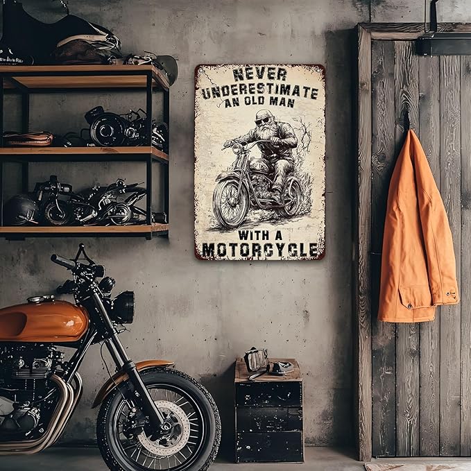 PEACHGARDEN Motorcycle Metal Tin Sign Never Underestimate An Old Man With A Motorcycle Vintage Tin Sign Metal Motorcycle Art Wall Decor Retro Motorcycle Poster Man Cave Motorcycle Metal Tin Sign 8x12inch