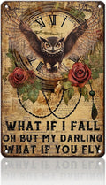 PEACHGARDEN Metal Sign Owl Wall Decor What If I Fall Oh But My Darling What If Vintage Poster Tin Sign for Home Bedroom Office Cafe Bar Man Cave 8x12inch
