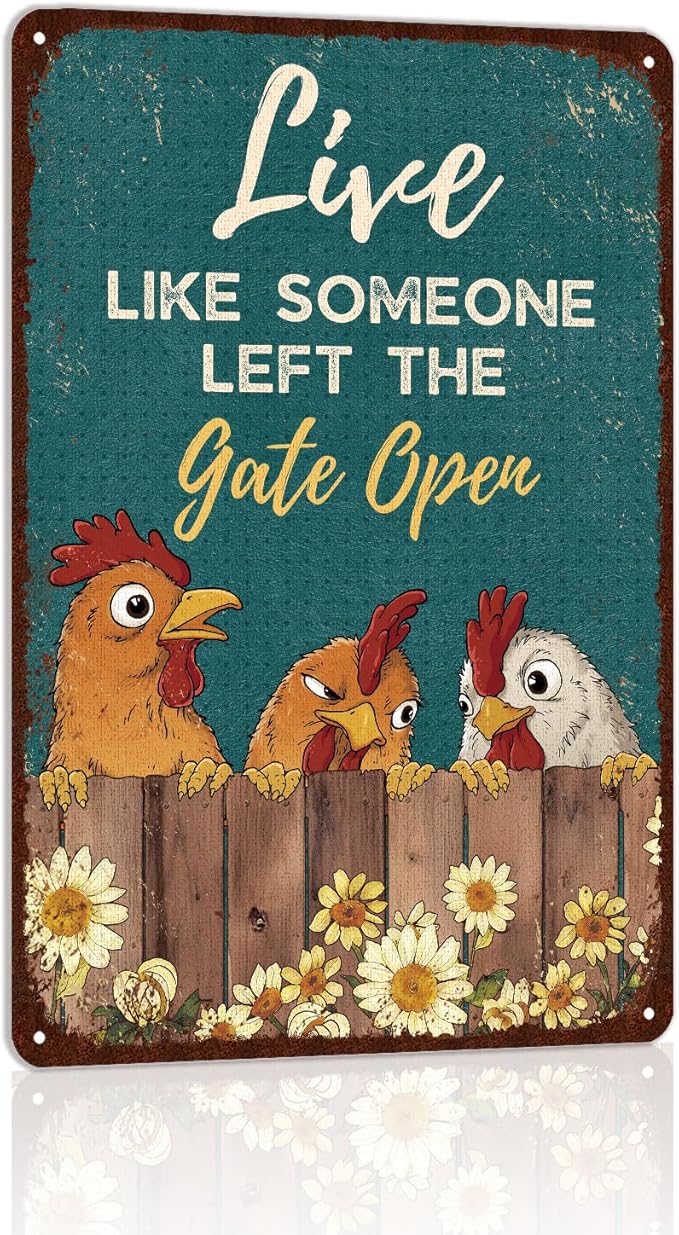 Funny Chicken Signs Rooster Decorations Chicken Stuff For Farmhouse Farm Decor - Live Like Someone Left The Gate Open