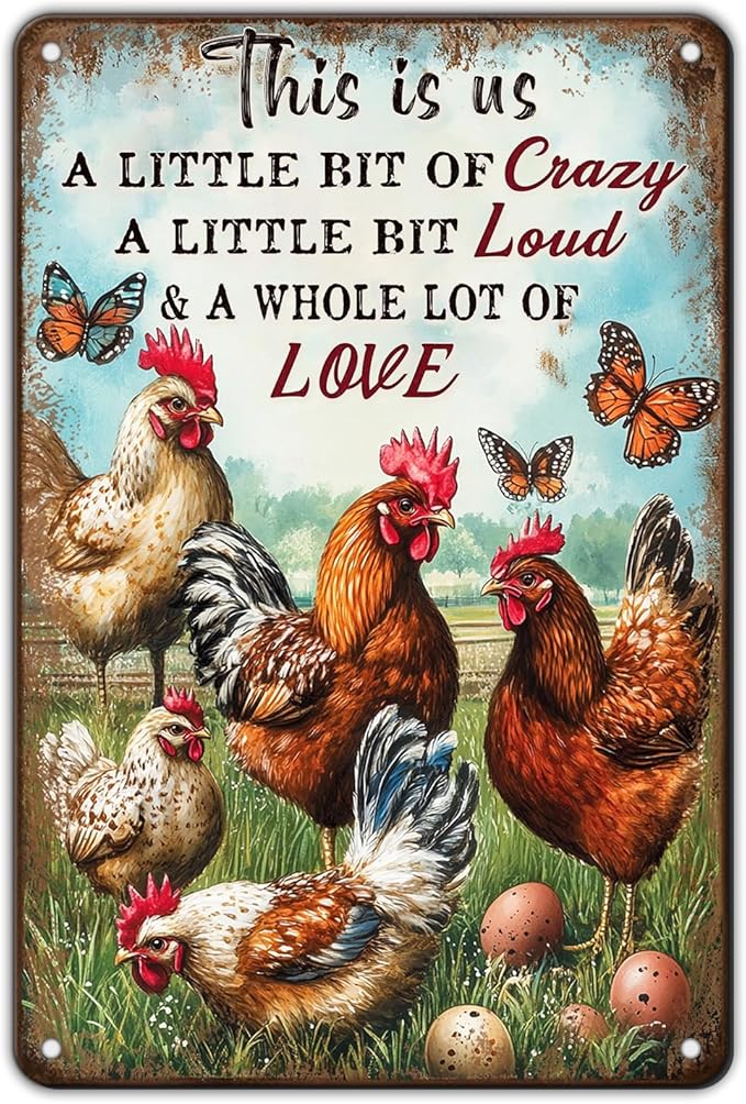 Chicken Metal Sign Chicken Wall Decor This Is Us Wall Decor A Little Bit Of Crazy A Little Bit Loud Chicken Coop Sign Farm Home Garden Yard Poster 12x8 Inch