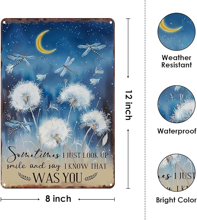 Sanwarm Metal Sign 8X12 Inch, Just Look Up Smile Say I Know That Was You Dragonfly Dandelion Inspiring Vintage Tin Sign Wall Art Decor for Home, Living Room, Bedroom, Office, Cafe And Pub Decoration