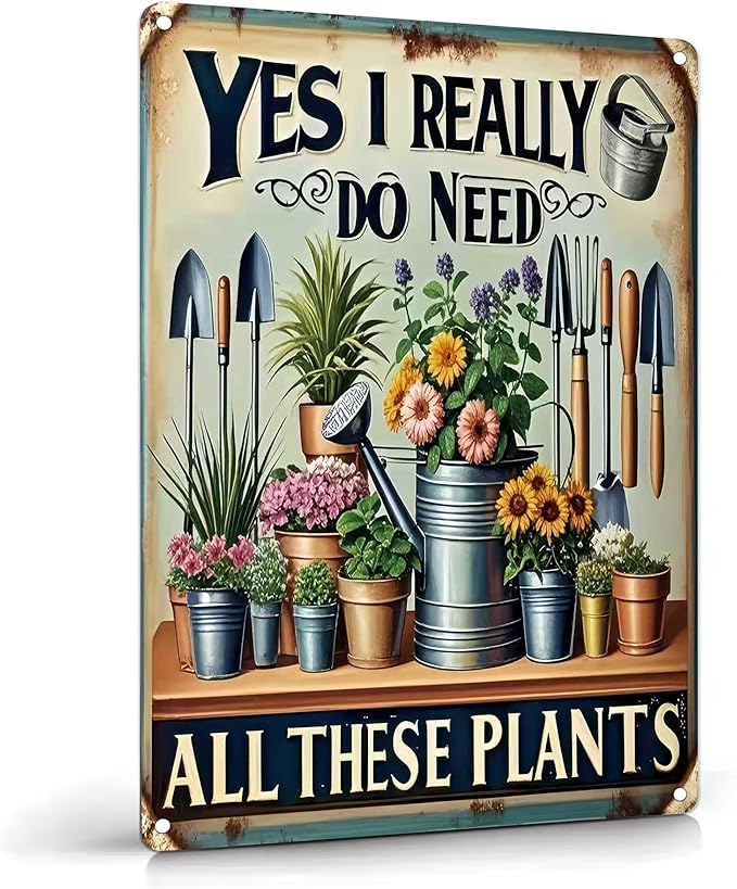Vintage Garden Metal Sign Funny Gardening Tin Signs Rustic Farmhouse Wildflowers Daisy Aluminum Wall art I Need These Plants for Home Garden Patio Farm Yard Outdoor Indoor Decor 8x12 Inch
