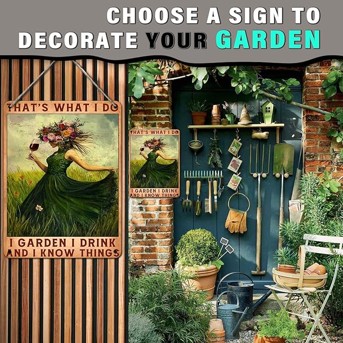 PEACHGARDEN Garden Metal Sign That's What I Do I Garden I Drink and I Know Things Vintage Signs Funny Wine Lady for Patio Porch Home Women Cave 12x16inch
