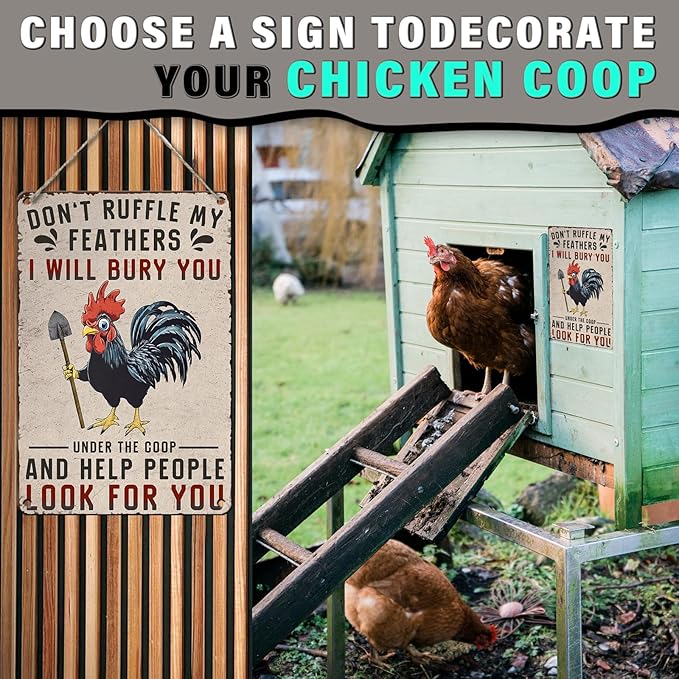 PEACHGARDEN Funny Chicken Signs Chicken Coop Decor Don't Ruffle My Feathers I Will Bury You Vintage Metal Sign for Farm Farmhouse Kicthen Wall Decor 8X12inch