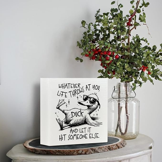 Funny Wooden Box Sign - Sarcastic Gifts for Women, Duck Decor, Funny Decorations, Retro Whatever Life Throws at You Duck Wooden Box Sign for Home Shelf Desk Office 5x5 Inch