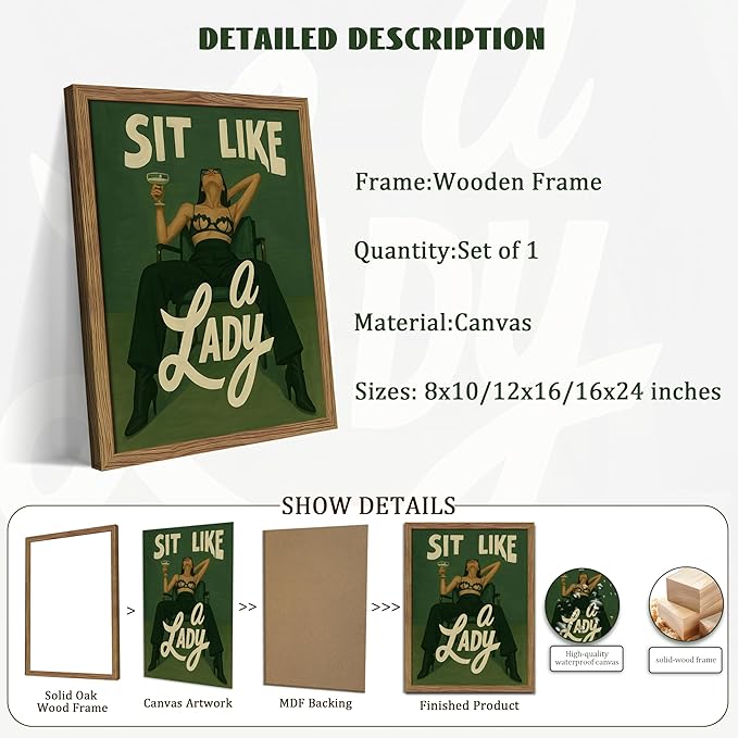 Framed Feminist Wall Art, Vintage Sit Like a Lady Green Wall Decor, Bold Girl Power Feminine Poster Print, Retro Empowering Female Canvas Painting Aesthetic for Bedroom Dorm 16x24 inch