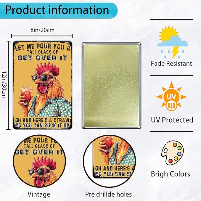Chicken Coop Wall Decor Metal Tin Sign Chicken Decor Sign Let Me Pour You A Tall Glass of Get Over It for Home Cafe Bar Cave Farm Wall Art 12x8 Inch