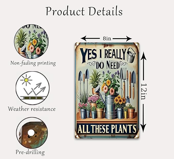 Vintage Garden Metal Sign Funny Gardening Tin Signs Rustic Farmhouse Wildflowers Daisy Aluminum Wall art I Need These Plants for Home Garden Patio Farm Yard Outdoor Indoor Decor 8x12 Inch
