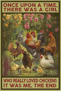 Cusde Once Upon A Time There Was A Girl Who Really Loved Chickens It Was Me The End Poster Metal Tin Sign Vintage Aluminum for Farm Chicken Coop Wall Decor 8x12 Inch