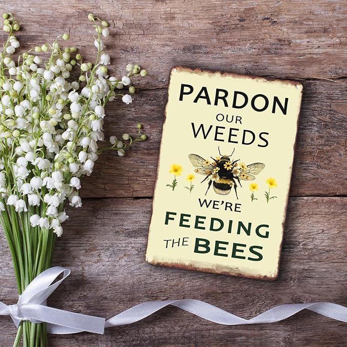 Sanwarm Metal Sign 8X12 Inch, Pardon Our Weeds We Are Feeding Save Bees Bumble Bee Vintage Tin Sign Wall Art Decor for Home Living Room Yard Kitchen Garden Bedroom Office Hotel Cafe Pub Decoration