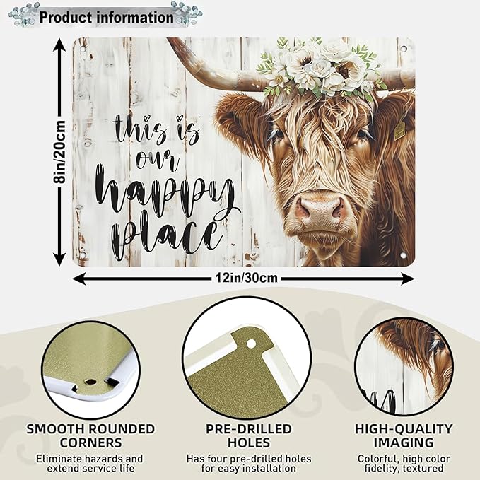Farmhouse Metal Sign Highland Cow Tin Sign Wall Art This Is Our Happy Place Poster for Home Long Haired Scottish Cow with White Flower Picture Farmhouse Kitchen Decor Framed 12 * 8in