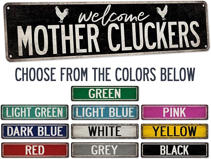 Welcome Mother Cluckers Chicken Coop Sign Farm House Décor - Made In USA - Chicken Coop Decor Funny Chicken Décor Metal Signs 104180017006