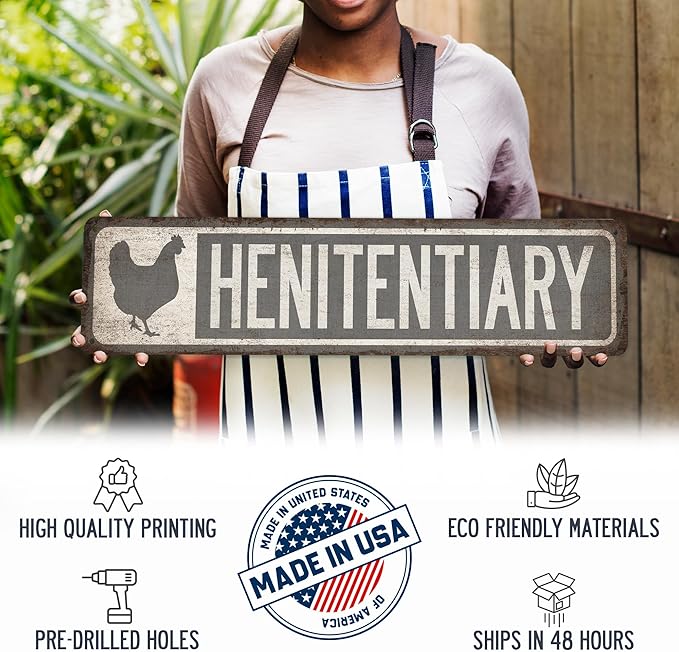 Henitentiary Chicken Coop Sign Funny Chicken Coop Signs - Made In USA - Chicken Décor Outdoor Signs Street Signs Farmhouse Décor 104180017003