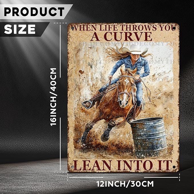 Metal Tin Sign Vintage Retro Horse Riding Cowgirl Wall Decor When Life Throws You A Curve Lean Into It Funny Tin Sign Poster Art Metal Wall Plaque Decor 12 * 16inch