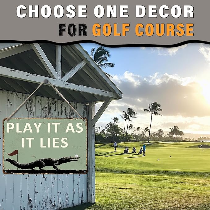 Golf Metal Sign Play It As It Lies Funny Tin Sign Golf Accessory Clubhouse Decor Man Cave Sports Bar Wall Art 8x12 Inch