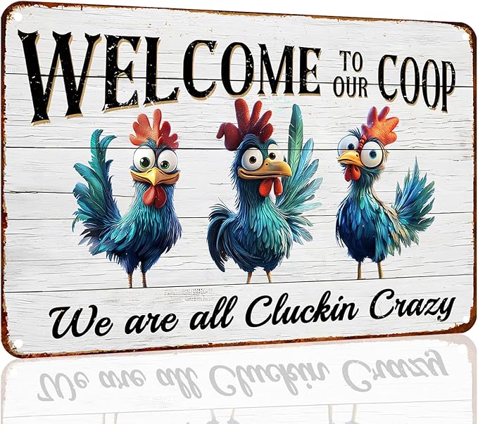 Funny Chicken Decor Sign Welcome to Our Coop Metal Chicken Coop Tin Signs for Farm Chicken Coop Farmhouse Kitchen Vintage Wall Decor 12x8 Inch
