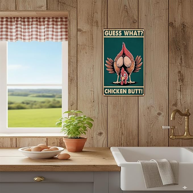 Funny Chicken Sign Guess What Vintage Tin Sign for Home Farm Chicken Coop Kitchen Garden Yard Decor 8X12 Inch(3935)