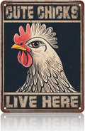 Chicken Signs For Coop Funny Outdoor - Cute Chicks Live Here Iron Sign Poster Chicken Sign Home Decor Garage Bar Restaurant Kitchen Cafe Bar Pub 12x16 Inch Wall Art Decor