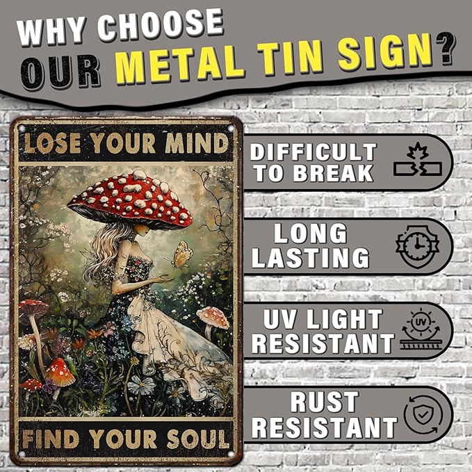 PEACHGARDEN Mushroom Kitchen Decor Mushroom Hunter Decor Lose Your Mind Find Your Soul Metal Tin Sign Vintage Wall Art for Home Kitchen Bar Cafe 8x12inch