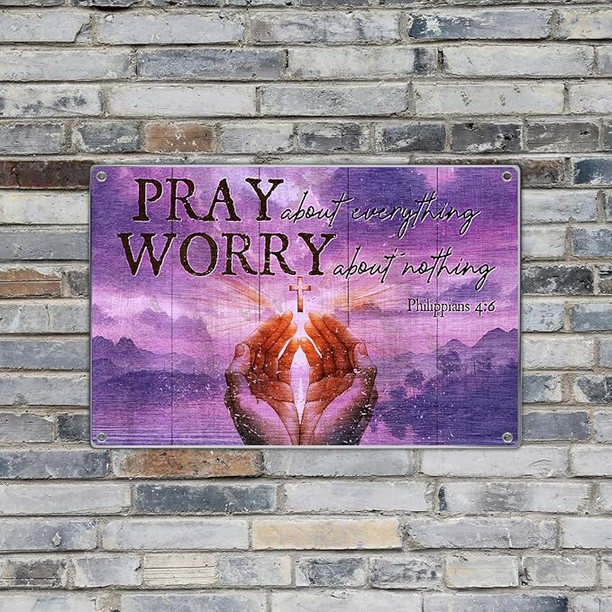 Pray About Everything Worry Nothing Philippians 46 Metal Sign 12 x 8 Inch Christian Home Wall Decor Inspirational Religious Faithbased Room Decoration Vintage