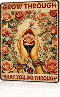 Vintage Flowers Tin Sign Grow Through What You Go Through Retro Garden Metal Sign Nostalgic Inspirational Wall Decor For Home Garden Plaque Yard Patio Porch Farmhouse Cafe Bar 16 * 12 In