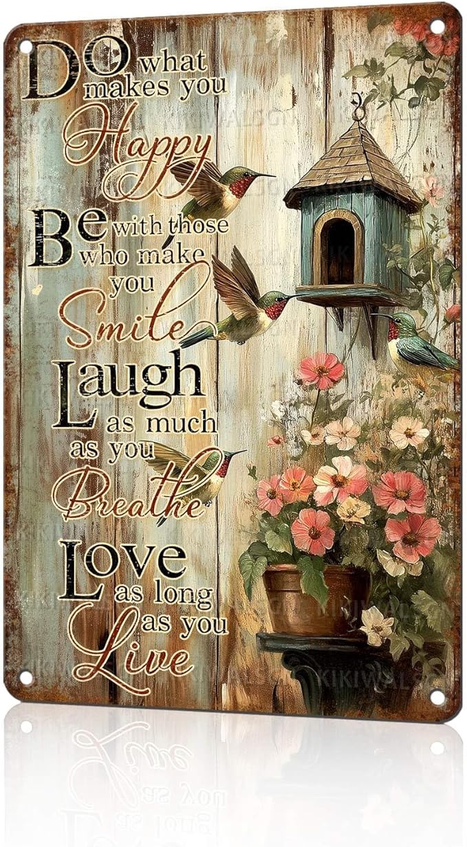 Vintage Garden Tin Sign Do What Makes You Happy Retro Hummingbird Metal Poster Rustic Nostalgic Metal Sign Wall Decor For Home Garden Plaque Yard Living Room Bedroom Cafe Bar 12 * 8 In