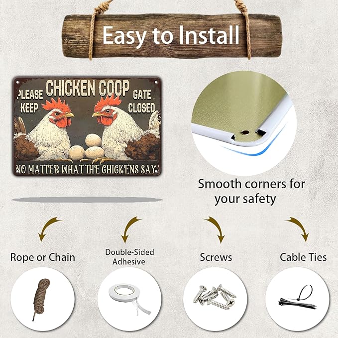 Funny Chicken Signs Chicken Coop Please Keep Gate Closed No Matter What The Chickens Say Aluminium Sign Home Ktichen Farm Metal Chicken Signs Decor 12x8 Inch Chicken Metal Tin Signs Poster