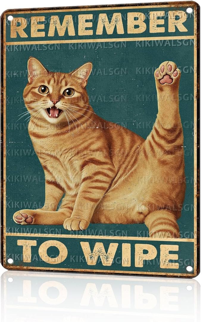 Retro Orange Tabby Tin Sign Remember To Wipe Vintage Cat Wall Decor Funny Nostalgic Metal Poster Cat Lovers Decorations for Home Bathroom Toilet Indoor Bedroom 16 * 12 In