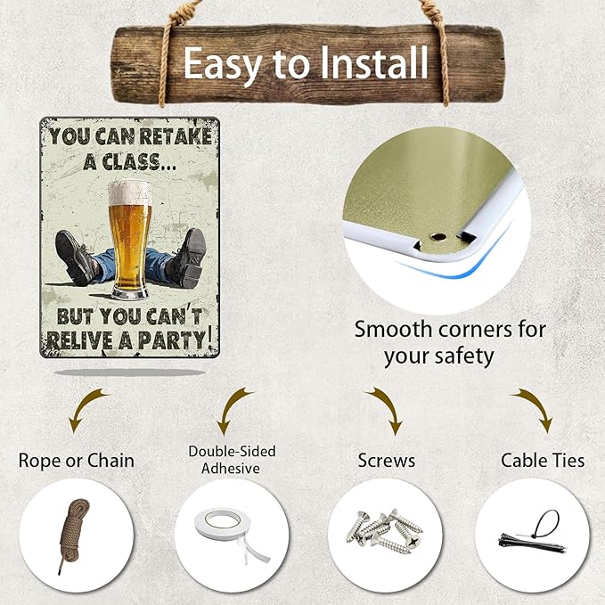 Vintage You Can Retake A Class... But You Can't Relive A Party Metal Tin Sign 12x16 Inch Novelty Beer Party Iron Tin Sign Party Poster Home Kitchen Bar Restaurant Coffee Are Wall Decor