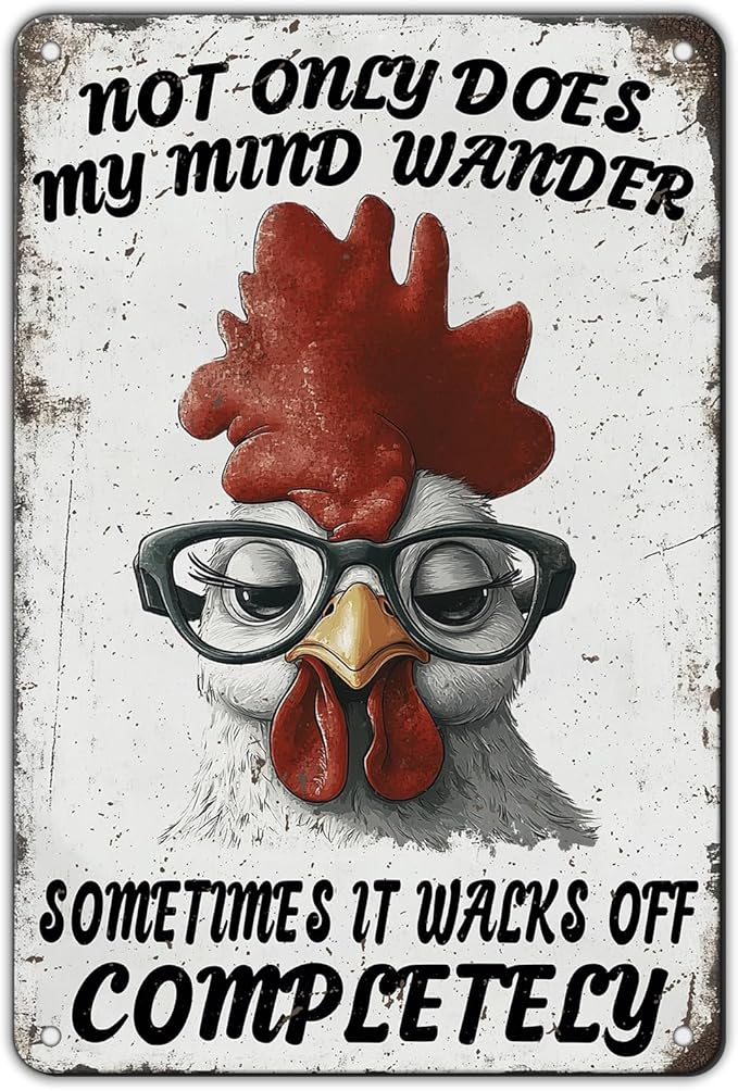 Funny Chicken Signs Not Only Does My Mind Wander Aluminium Sign Metal Chicken Signs Decor Home Ktichen Farm Are Wall 12x8 Inch Vintage Chicken Signs For Coop Metal Tin Signs Poster